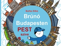 Brúnó harmadik kötet - PEST SZÍVE
